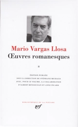 Oeuvres romanesques. Vol. 2 - Mario Vargas Llosa