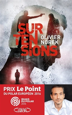 Surtensions - Olivier Norek