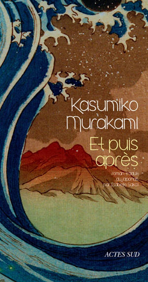 Et puis après - Kasumiko Murakami
