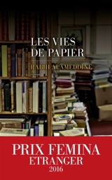 Les vies de papier - Rabih Alameddine