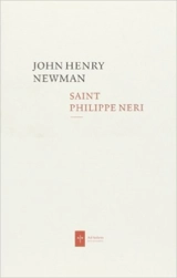 Saint Philippe Néri - John Henry Newman