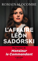 L'affaire Léon Sadorski - Romain Slocombe