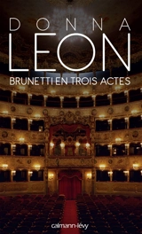 Brunetti en trois actes - Donna Leon