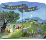 Mon calendrier de l'Avent - Sophie de Brisoult