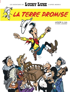 Les aventures de Lucky Luke d'après Morris. Vol. 7. La terre promise - Jul