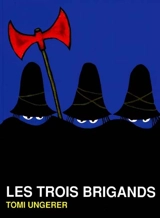 Les trois brigands - Tomi Ungerer