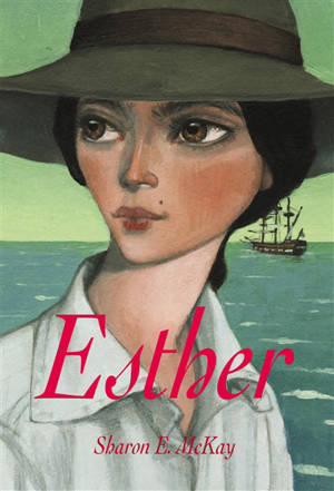 Esther - Sharon E. McKay