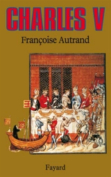 Charles V : le sage - Françoise Autrand