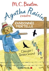 Agatha Raisin enquête. Vol. 4. Randonnée mortelle - M.C. Beaton