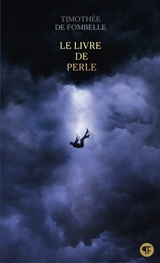 Le livre de Perle - Timothée de Fombelle