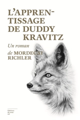 L'apprentissage de Duddy Kravitz : un roman - Mordecai Richler