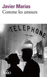 Comme les amours - Javier Marias
