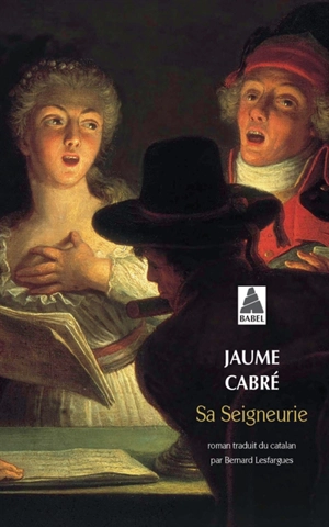 Sa Seigneurie - Jaume Cabré