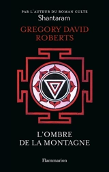 L'ombre de la montagne - Gregory David Roberts