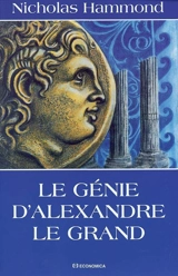 Le génie d'Alexandre le Grand - Nicholas Hammond