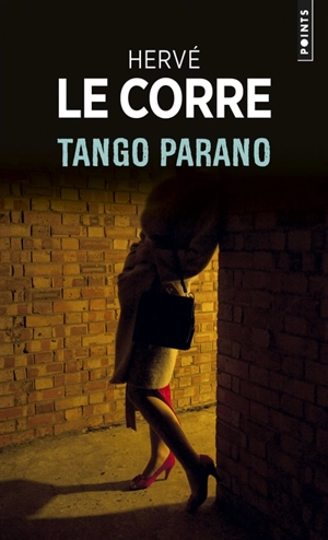 Tango parano - Hervé Le Corre