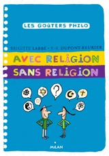 Avec religion, sans religion - Brigitte Labbé
