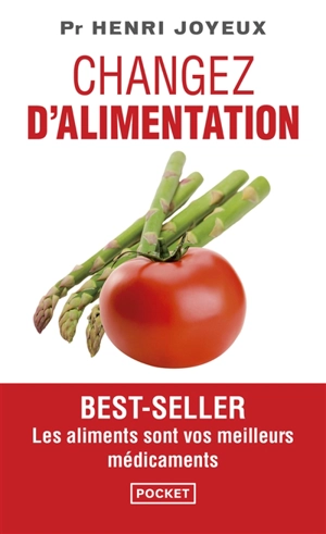 Changez d'alimentation - Henri Joyeux