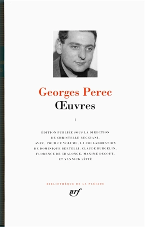 Oeuvres. Vol. 1 - Georges Perec