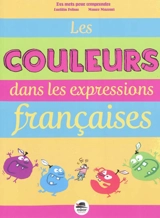 Les couleurs dans les expressions françaises - Laetitia Pelisse