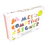 Mes comptines à signer : pour aider vos petits à s'exprimer : dès la naissance - Isabelle Cottenceau