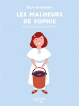 Les malheurs de Sophie - Sandra Nelson