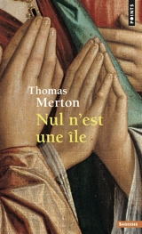 Nul n'est une île - Thomas Merton