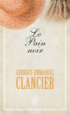 Le pain noir - Georges-Emmanuel Clancier