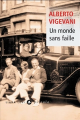 Un monde sans faille - Alberto Vigevani