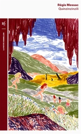 Quinzinzinzili - Régis Messac