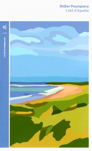 L'été d'Agathe - Didier Pourquery