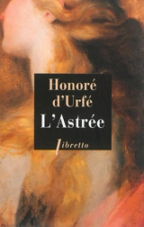 L'Astrée - Honoré d' Urfé