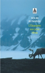 L'étrangère aux yeux bleus - Youri Rytkhéou