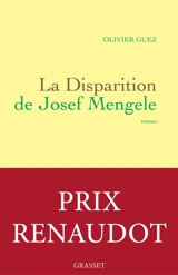 La disparition de Josef Mengele - Olivier Guez