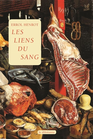 Les liens du sang - Errol Henrot