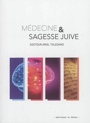 Médecine & sagesse juive - La médecine du Talmud