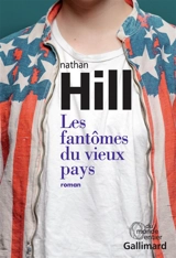 Les fantômes du vieux pays - Nathan Hill