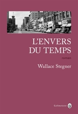 L'envers du temps - Wallace Stegner