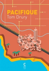 Pacifique - Tom Drury