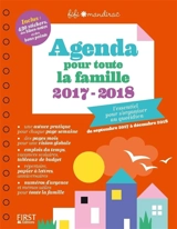 Agenda pour toute la famille 2017-2018 : de septembre 2017 à décembre 2018 : l'essentiel pour s'organiser au quotidien - Fifi Mandirac