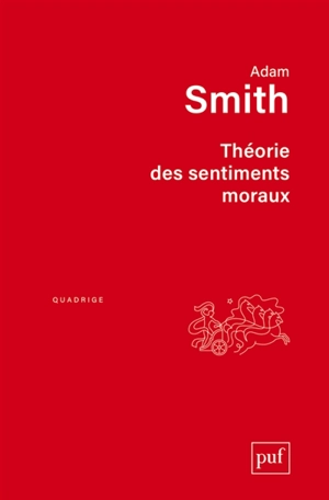 Théorie des sentiments moraux - Adam Smith