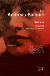 Ma vie : esquisse de quelques souvenirs - Lou Andreas-Salomé