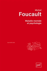Maladie mentale et psychologie - Michel Foucault