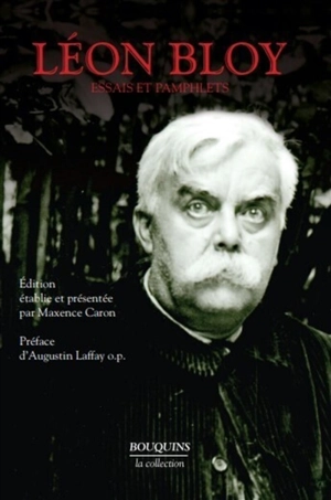 Essais et pamphlets - Léon Bloy