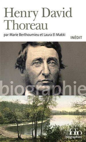 Henry David Thoreau - Marie Berthoumieu