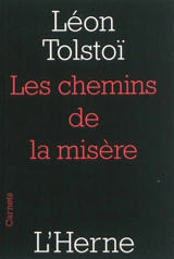 Les chemins de la misère - Léon Tolstoï