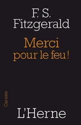 Merci pour le feu ! - Francis Scott Fitzgerald