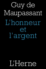 L'honneur et l'argent - Guy de Maupassant