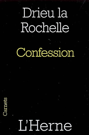 Confession - Pierre Drieu La Rochelle