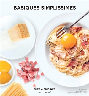 Basiques simplissimes - Sue Quinn